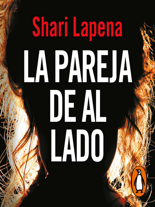Title details for La pareja de al lado by Shari Lapena - Available